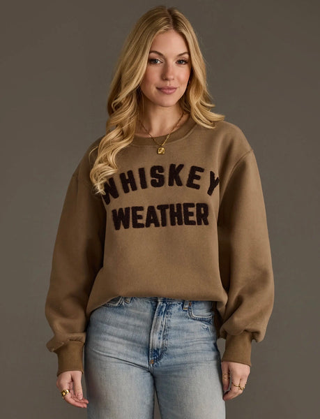 Whiskey Weather sweatshirt